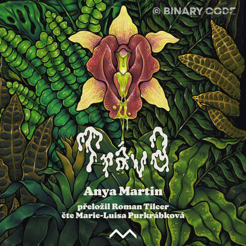 Audiokniha Tráva - Anya Martin - Marie-Luisa Purkrábková