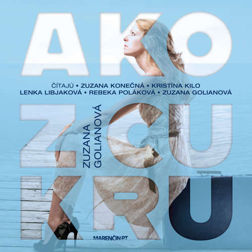 Ako z cukru - Zuzana Golianová