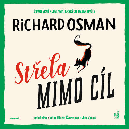 Audiokniha Střela mimo cíl - Richard Osman - Libuše Švormová