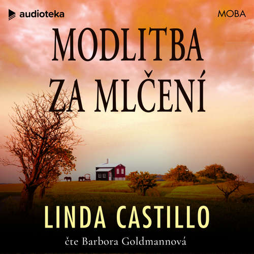 Audiokniha Modlitba za mlčení - Linda Castillo - Barbora Goldmannová