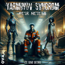 Audiokniha Yarminův syndrom - Petr Heteša - David Viktora