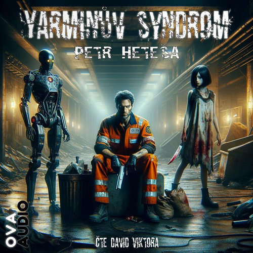 Audiokniha Yarminův syndrom - Petr Heteša - David Viktora