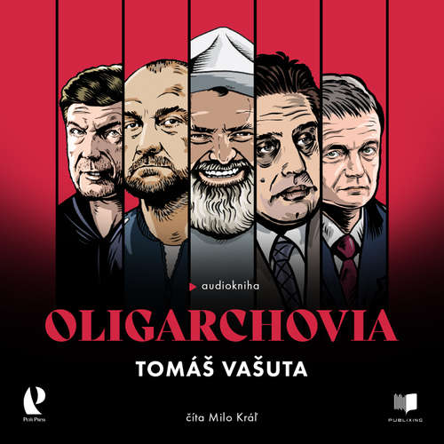 Audiokniha Oligarchovia - Tomáš Vašuta - Milo Kráľ