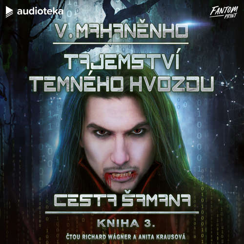 Audiokniha Tajemství Temného hvozdu - Vasilij Mahaněnko - Richard Wágner