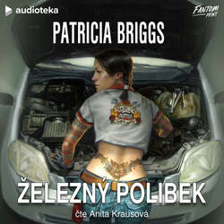 Audiokniha Železný polibek - Patricia Briggs - Anita Krausová