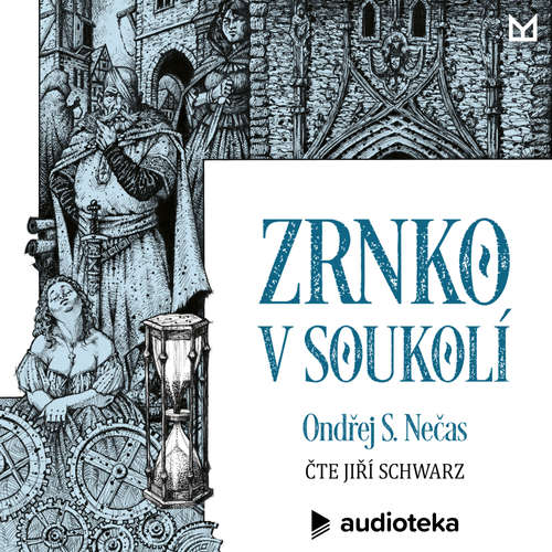 Audiokniha Zrnko v soukolí - Ondřej S. Nečas - Jiří Schwarz