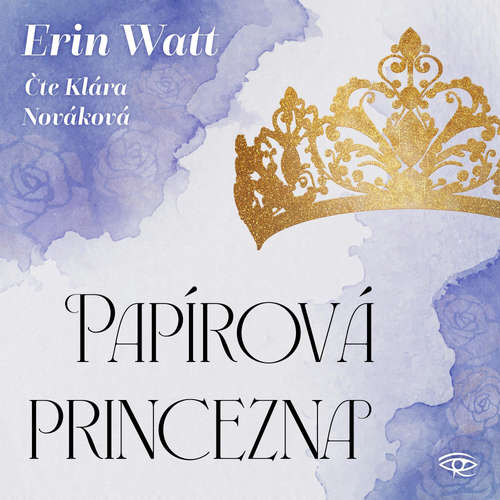 Audiokniha Papírová princezna - Erin Watt - Klára Nováková