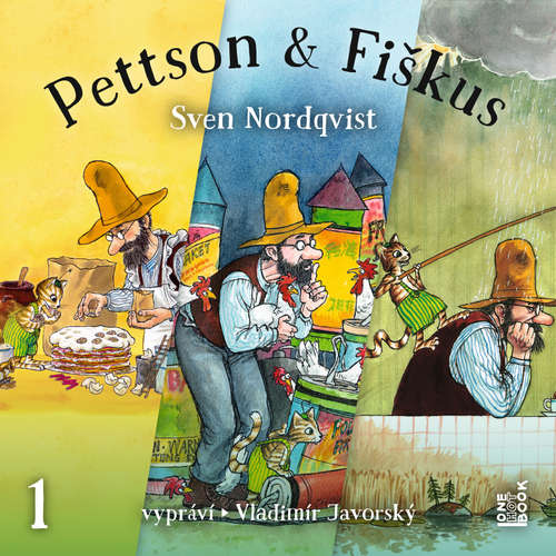 Audiokniha Dobrodružství kocoura Fiškuse a dědy Pettsona 1 - Sven Nordqvist - Vladimír Javorský