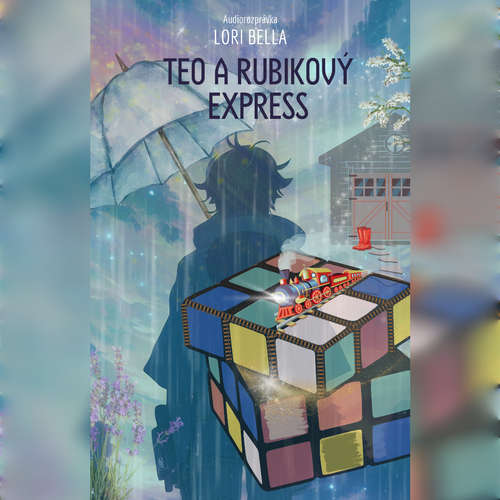 Audiokniha Teo a Rubikový Express - Lori Bella - Lina Franková