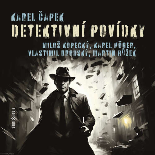 Audiokniha Detektivní povídky - Karel Čapek - Karel Höger