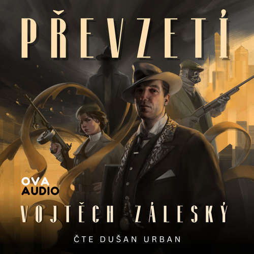Audiokniha Převzetí - Vojtěch Záleský - Dušan Urban
