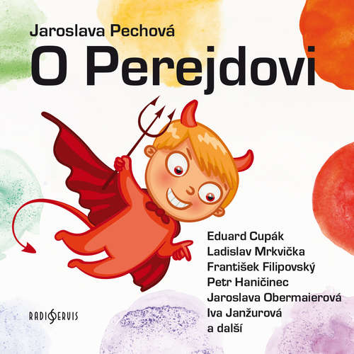 Audiokniha O Perejdovi - Jaroslava Pechová - František Filipovský