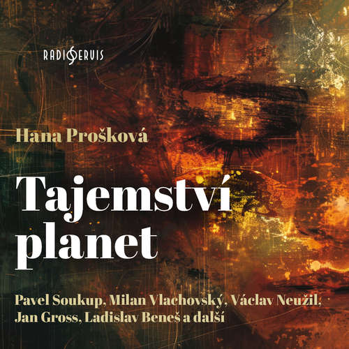 Audiokniha Tajemství planet - Hana Prošková - Pavel Soukup