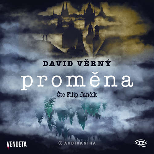 Audiokniha Proměna - David Věrný - Filip Jančík