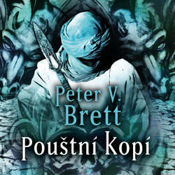 Audiokniha Pouštní Kopí - Peter V. Brett - Pavel Soukup