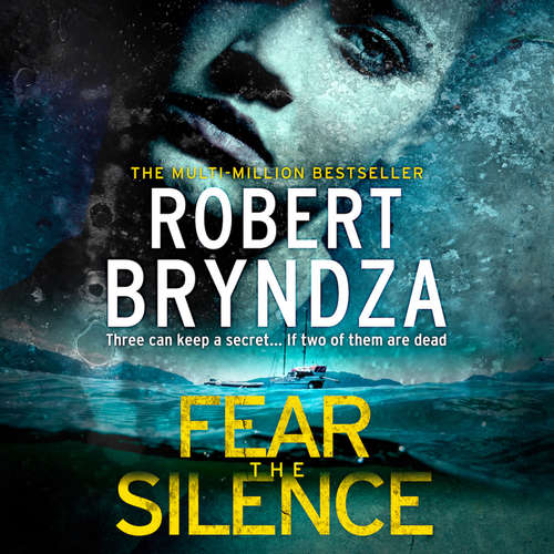 Audiobook Fear The Silence - Robert Bryndza - Jilly Bond