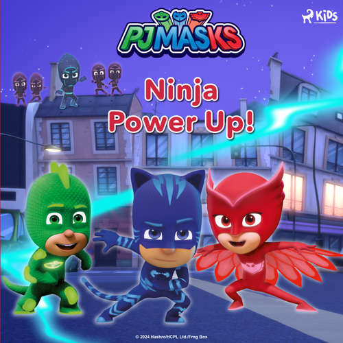 Audiobook PJ Masks - Ninja Power Up! (EN) - eOne - Alex Jordan