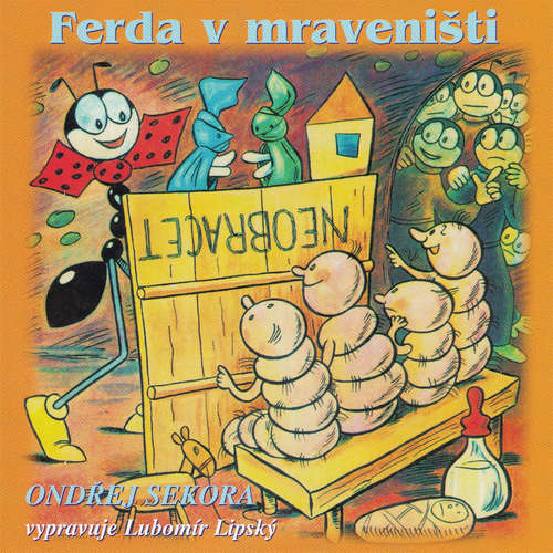 Audiokniha Ferda v mraveništi - Ondřej Sekora - Lubomír Lipský