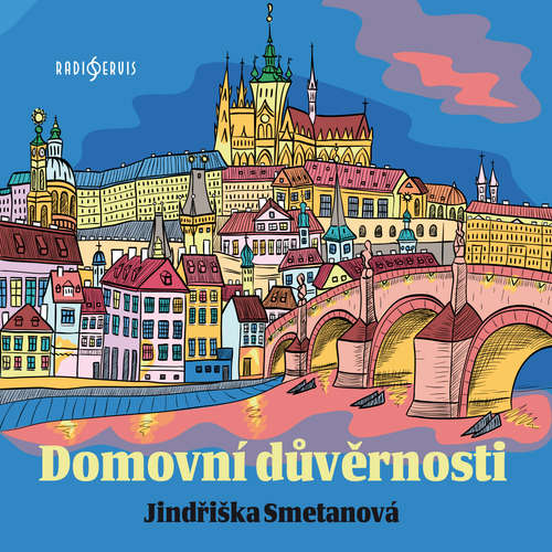 Audiokniha Domovní důvěrnosti - Jindřiška Smetanová - Marie Marešová