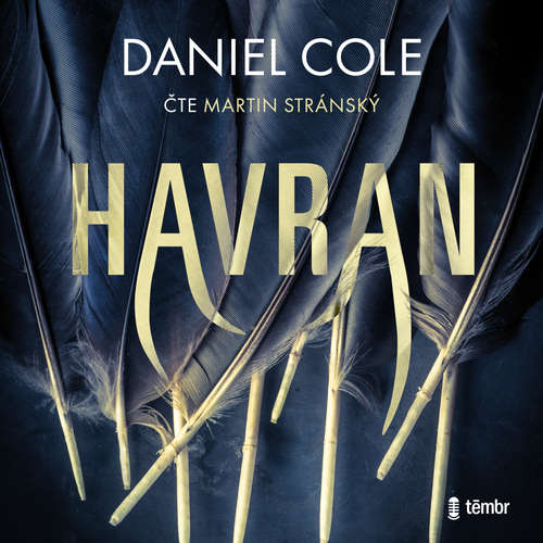 Audiokniha Havran - Daniel Cole - Martin Stránský