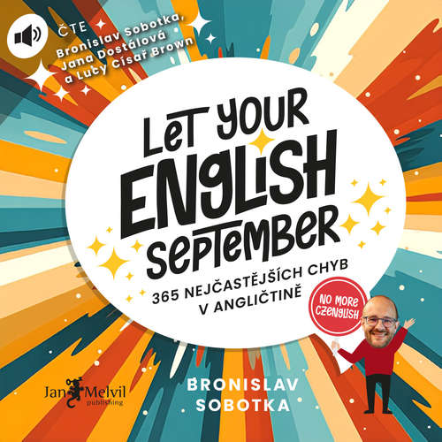 Audiokniha Let Your English September - Bronislav Sobotka - Bronislav Sobotka
