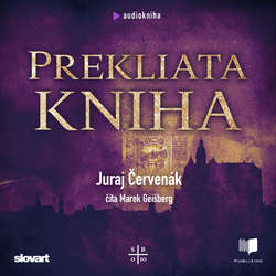 Audiokniha Prekliata kniha - Juraj Červenák - Marek Geišberg