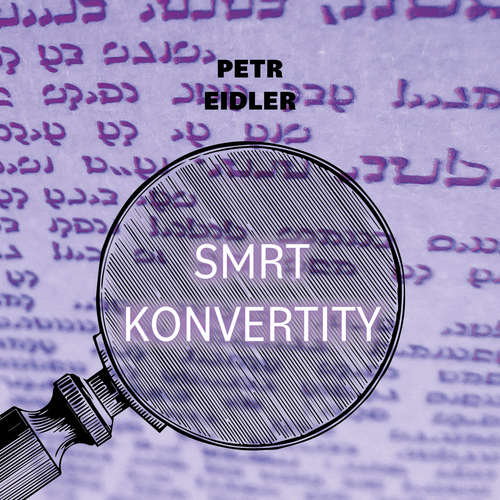 Audiokniha Smrt konvertity - Petr Eidler - Martin Preiss