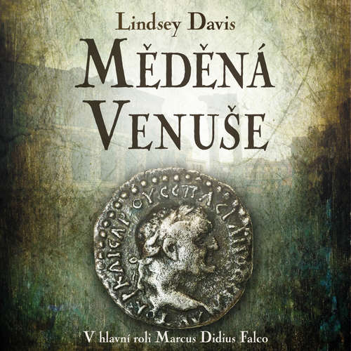 Audiokniha Měděná Venuše - Lindsey Davis - Martina Hudečková