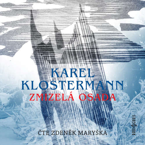 Audiokniha Zmizelá osada - Karel Klostermann - Zdeněk Maryška