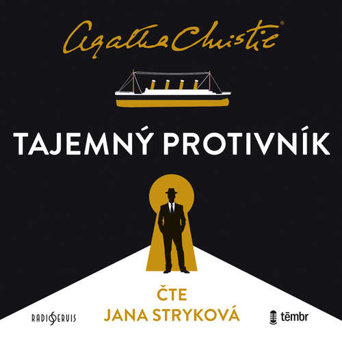 Audiokniha Tajemný protivník - Agatha Christie - Jana Stryková
