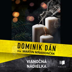 Audiokniha Vianočná nádielka - Dominik Dán - Martin Mňahončák