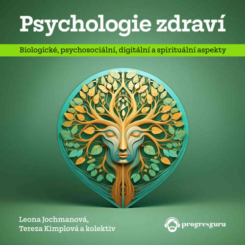 Audiokniha Psychologie zdraví - Leona Jochmannová - Vendula Fialová