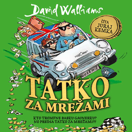 Audiokniha Tatko za mrežami - David Walliams - Juraj Kemka