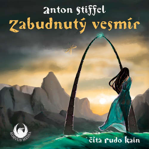 Audiokniha Zabudnutý vesmír - Anton Stiffel - Rudo Kain