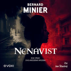 Audiokniha Nenávist - Bernard Minier - Jan Šťastný