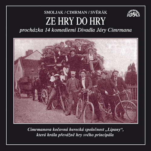 Audiokniha Ze hry do hry - Ladislav Smoljak - Zdeněk Svěrák
