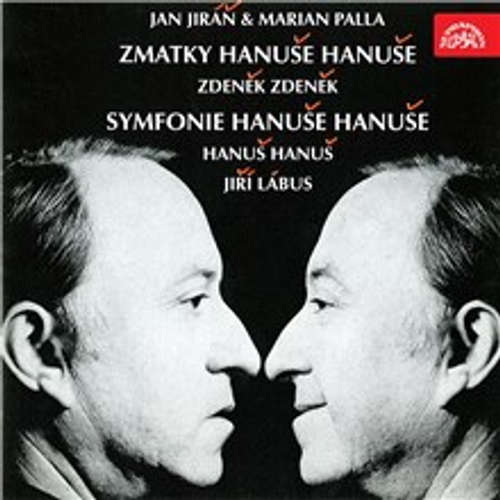 Audiokniha Zmatky Hanuše Hanuše - Jan Jiráň - Jiří Lábus Audiokniha Zmatky Hanuše Hanuše - Jan Jiráň - Jiří Lábus