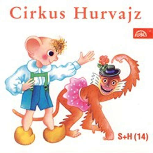 Audiokniha Cirkus Hurvajz - Ladislav Dvorský - Bohumil Bezouška