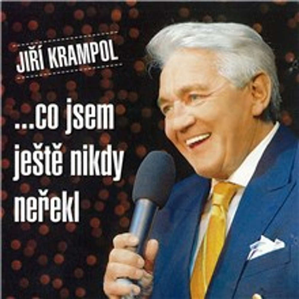 Obal audioknihy Jiří Krampol - ...co jsem ještě nikdy neřekl