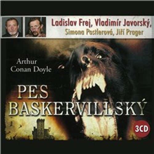 Audiokniha Pes baskervillský - Arthur Conan Doyle - Ladislav Frej Audiokniha Pes baskervillský - Arthur Conan Doyle - Ladislav Frej