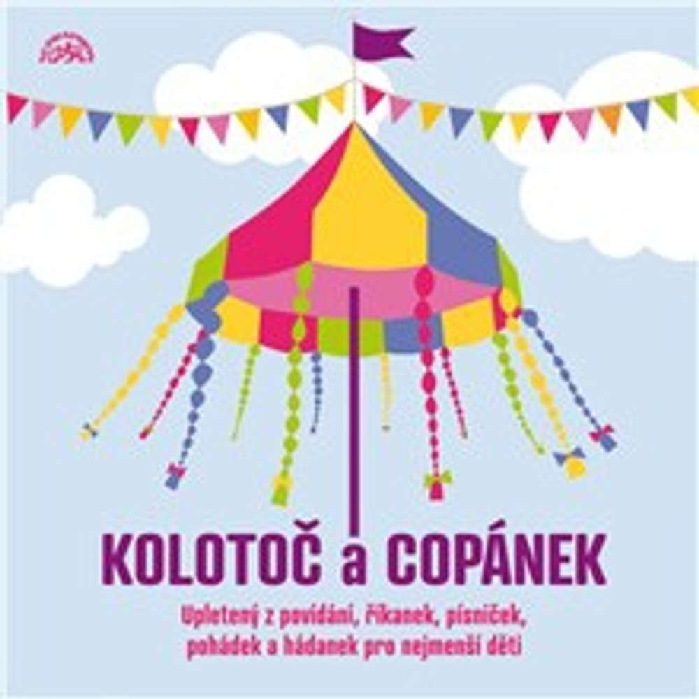 Obal audioknihy Kolotoč a Copánek upletený z povídání, říkanek, písniček a hádanek pro nejmenší děti