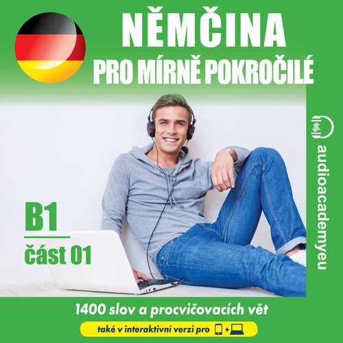 Audiokniha Němčina pro mírně pokročilé B1 – část 1 - Tomáš Dvořáček - Jorg Hochfeld