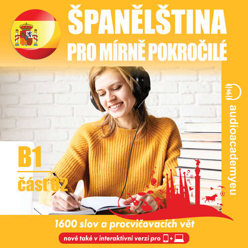 Audiokniha Španělština pro mírně pokročilé B1 – část 2 - Tomáš Dvořáček - Begoña Ferreira