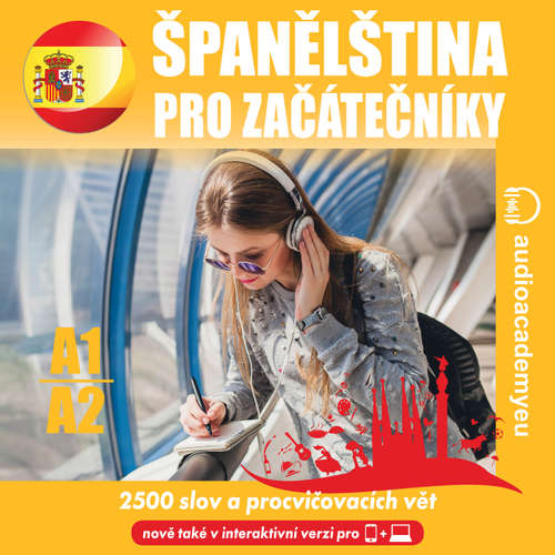 Audiokniha Španělština pro začátečníky A1-A2 - Tomáš Dvořáček - Begoña Ferreira
