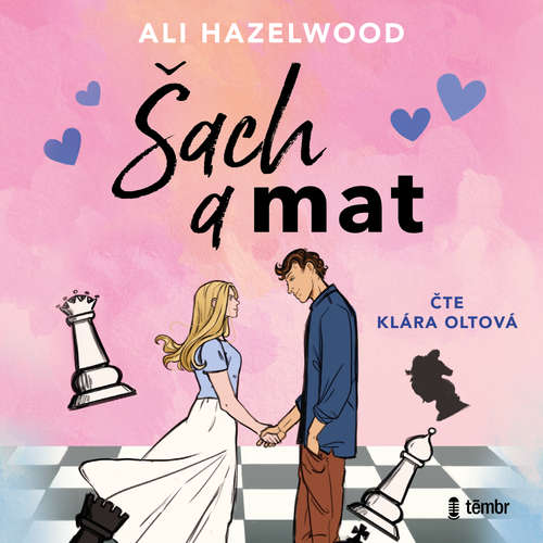 Audiokniha Šach a mat - Ali Hazelwood - Klára Oltová