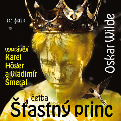Audiokniha Šťastný princ (četba) - Oscar Wilde - Karel Höger