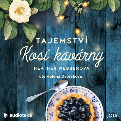 Audiokniha Tajemství Kosí kavárny - Heather Webberová - Helena Dvořáková