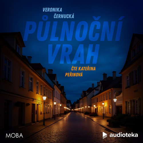 Půlnoční vrah - Veronika Černucká