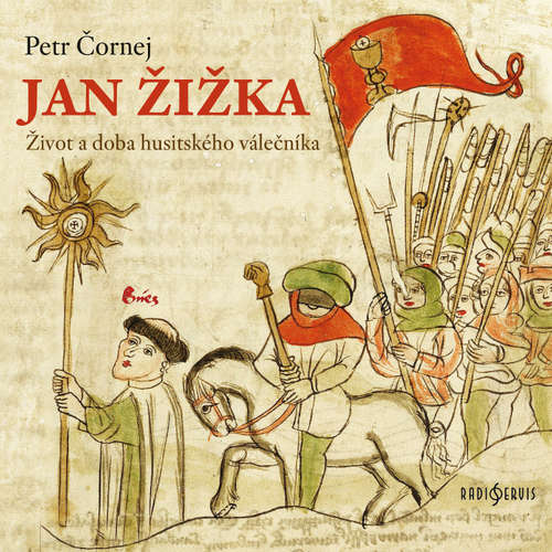 Audiokniha Jan Žižka - Petr Čornej - Jiří Miroslav Valůšek