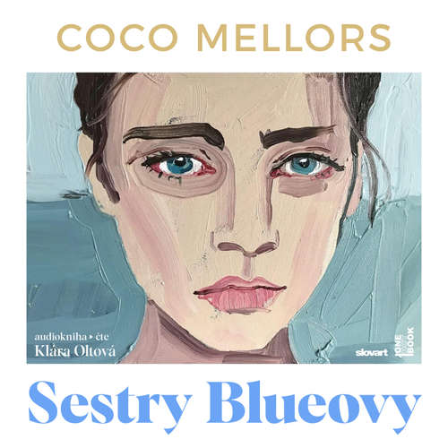 Audiokniha Sestry Blueovy - Coco Mellors - Klára Oltová